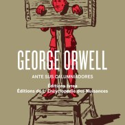 George Orwell ante sus calumniadores